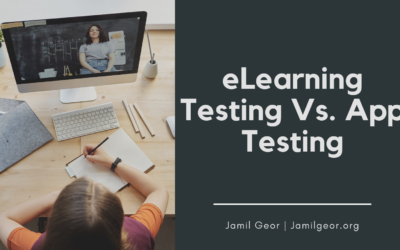 eLearning Testing Vs. App Testing